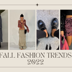 Fall Fashion Trends 2022